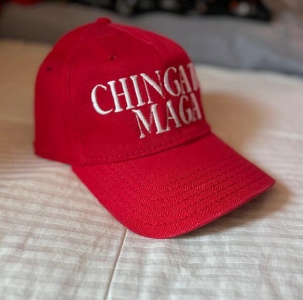 chinga tu maga hat2