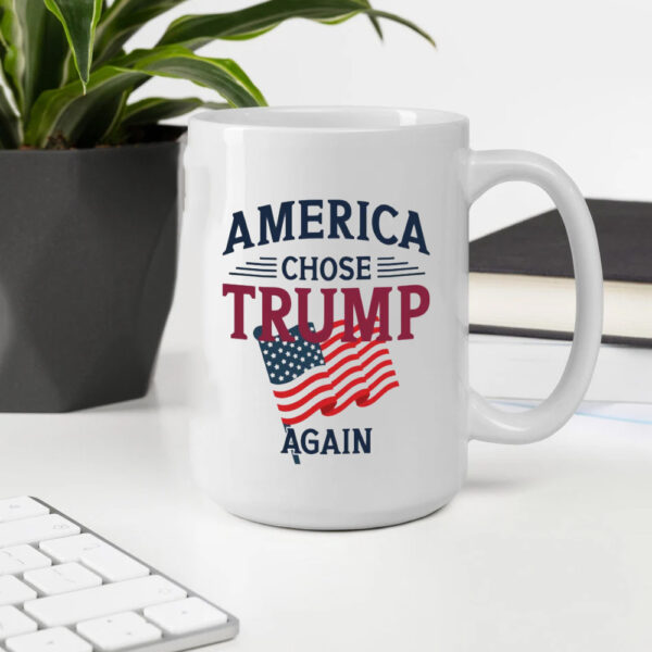 America Chose Trump Again Mug