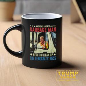 America's Favorite Garbage Man Mug, Trump Mug