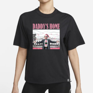 Christmas Daddys Home Shirts1