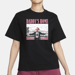 Christmas Daddys Home Shirts2