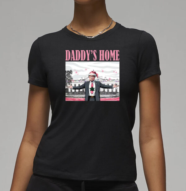 Christmas Daddys Home Shirts3