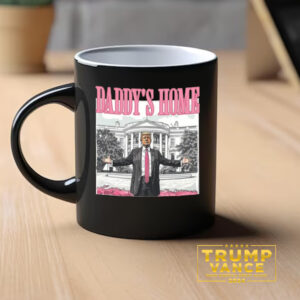 Comfort Colors Daddy's Home Mug, Trump Mug