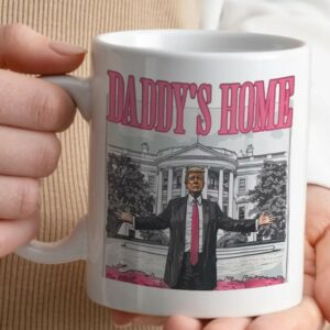 Daddy's Home Mug, Coffee Mug, Ceramic Mugs