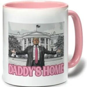 Daddy's Home Mug, Trump Mug, I'll Be Home For Christmas Mugs2