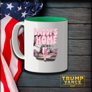 Daddys Home Trump 2024 Mug, President Trump Mug, Trump Mugs3