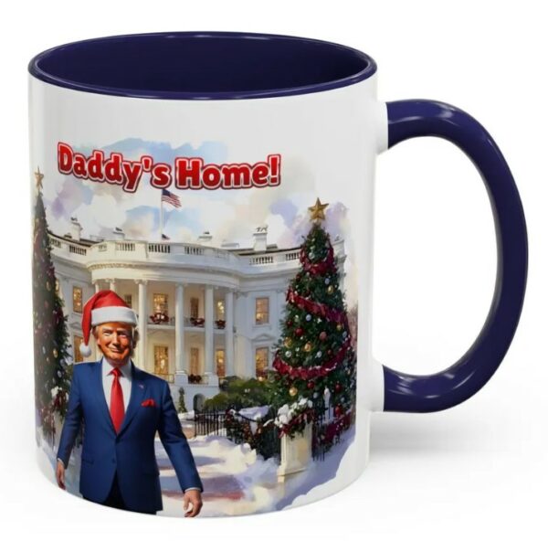 Daddy's Home Trump Mug, Christmas gift, Christmas mug, Republican Mugs