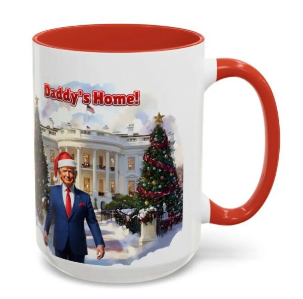 Daddy's Home Trump Mug, Christmas gift, Christmas mug, Republican Mugs2