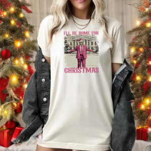 Daddys Home White House Pink Trump Christmas 2024 T-shirt1