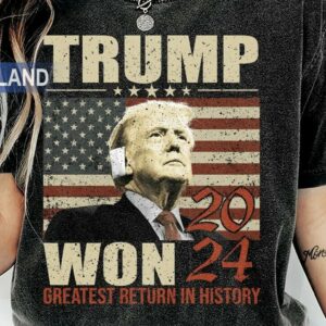 Donal Trump Won T-Shirts