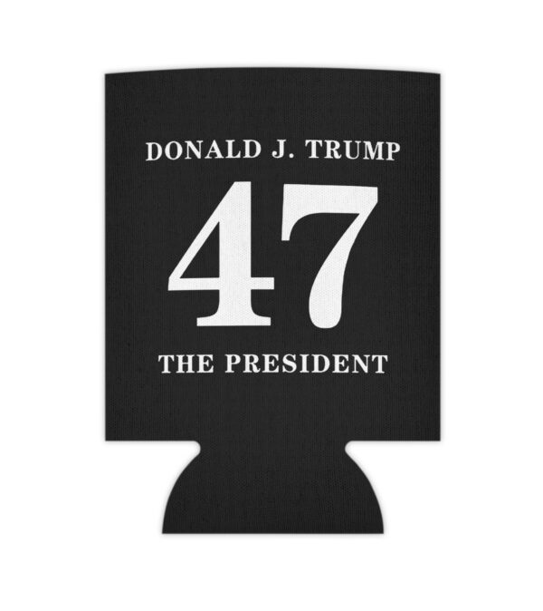 Donald Trump 47 The President Beverage Cooler