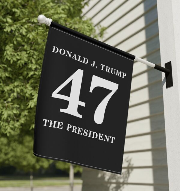 Donald Trump 47 The President Flags