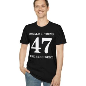 Donald Trump 47 The President TShirts