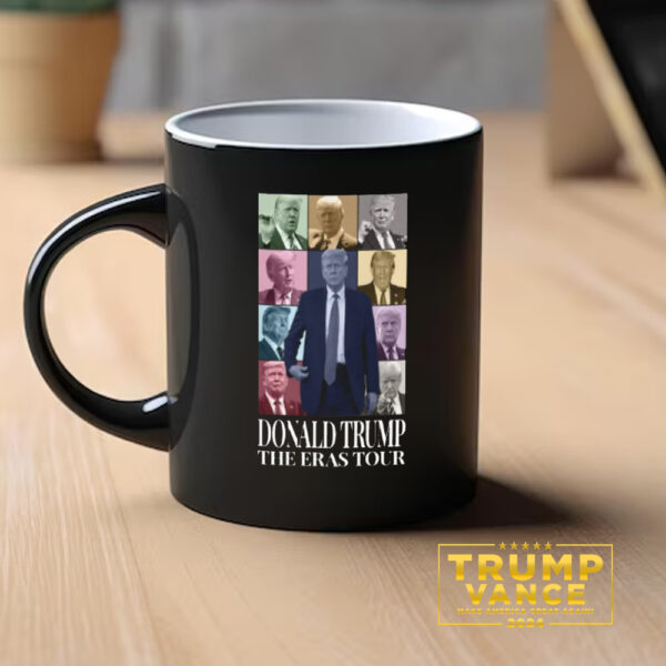 Donald Trump Eras Tour Mug, Trump Mug