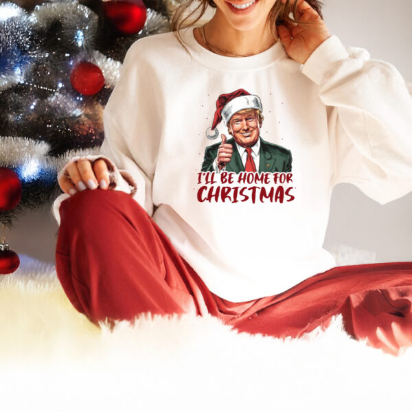 Donald Trump I'll Be Home for Christmas, Trump Christmas 2024 T-Shirt