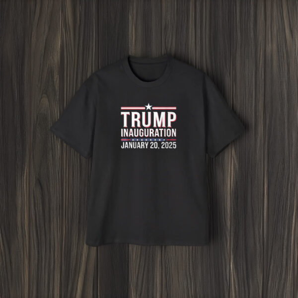 Donald Trump Inauguration Day 2025 Shirts1