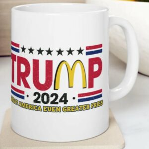 Donald Trump McDonalds Mug Conservative 2024 USA Patriotic Mugs3