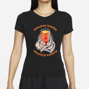 Donald Trump Orange Jesus T-shirts