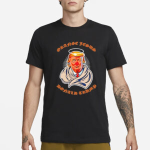 Donald Trump Orange Jesus T-shirts2