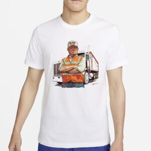 Donald Trump with garbage Truck Shirts3