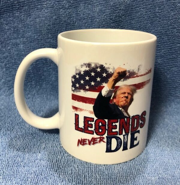 Fight Donald Trump Coffee, Legends Never Die Mug1