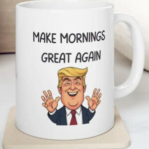 Funny Trump Christmas Make Mornings Great Again Ceramic Mugs