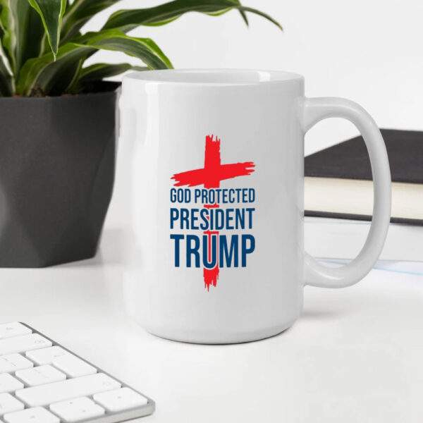 God Bless Trump,God Protected President Trump Mug