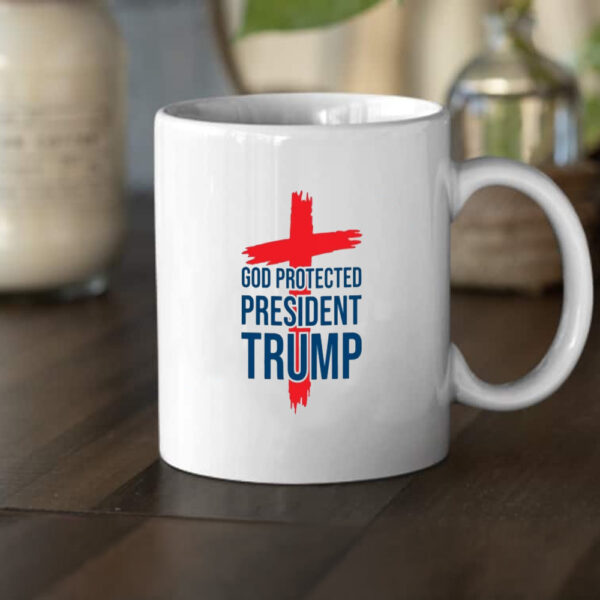 God Bless Trump,God Protected President Trump Mug2