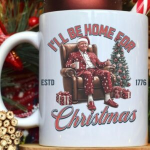 I'll Be Home For Christmas Trump Santa 11oz Coffee Mugs