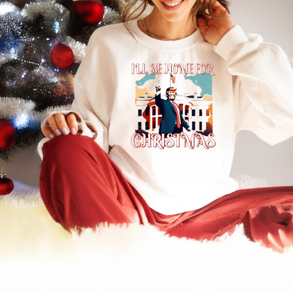 I'll Be Home for Christmas tshirt, Christmas Republican Shirt, Trump Won Shirts