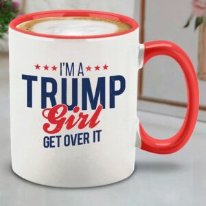 I'm A Trump Girl Get Over It Stars Red Handle Ceramic Coffee Mug Cup Mugs