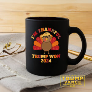 I'm Thankful Trump Won Mug, Trump Mug3