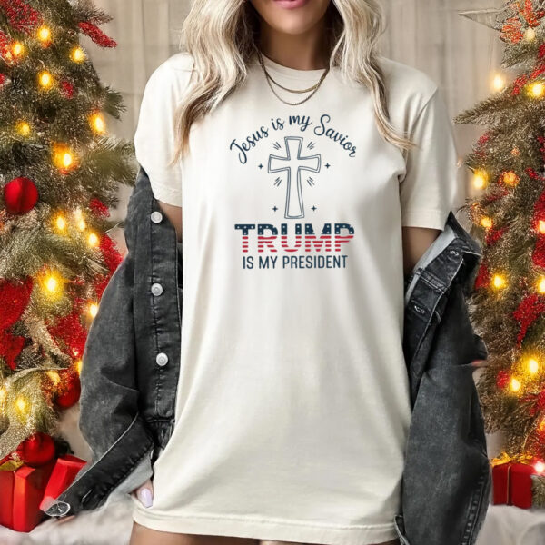 Jesus is My Savior Trump is My President Shirt, Catholic Trump Shirts1