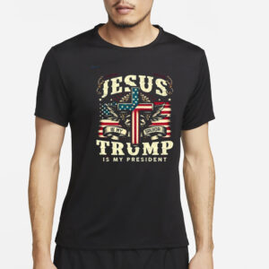 Jesus is My Savior Trump is My President Shirt, Trump 2024 T-Shirts, Trump Shirt3