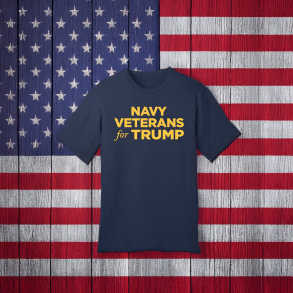 Navy Veterans for Trump T-Shirt