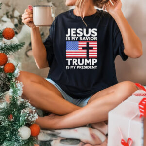 Premium Jesus Is My Savior Trump Is My President T-Shirts