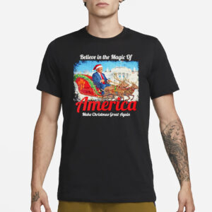 Santa Trump believe in the Magic of America make Christmas great again shirts2