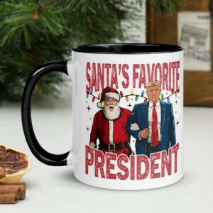 Santa's Favorite President Trump Mug, Trump Mug, Santa Trump Mugs1