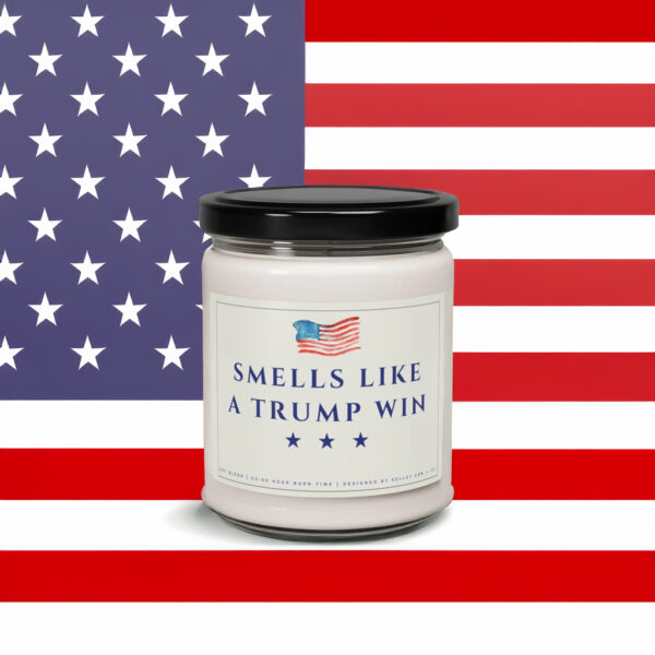 Smells Like A Trump Win Scented Soy Candle