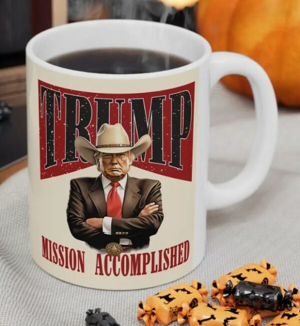 TRUMP Mission Accomplishad Mug,2