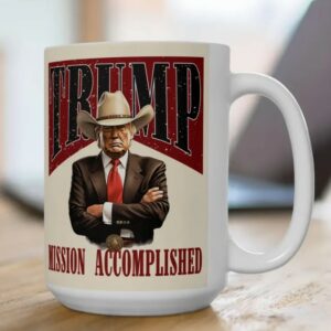 TRUMP Mission Accomplishad Mug,3