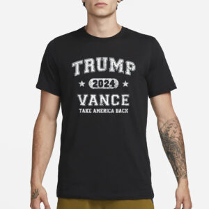 Team Trump Vance 2024 Take America Back Vintage T-Shirts3