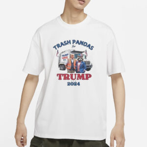 Trash pandas for Trump 2024 shirt1