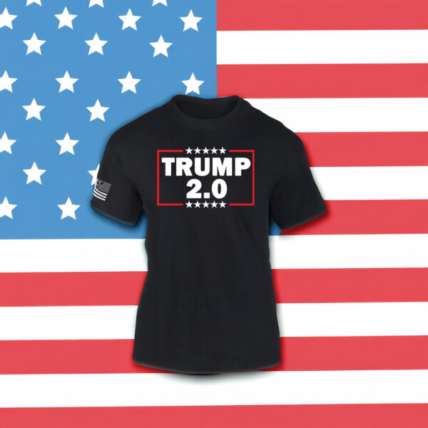 Trump 2 0 T-Shirt