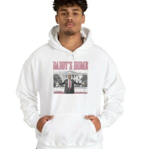 Trump 2024 Daddys Home White House Hoodies Shirts