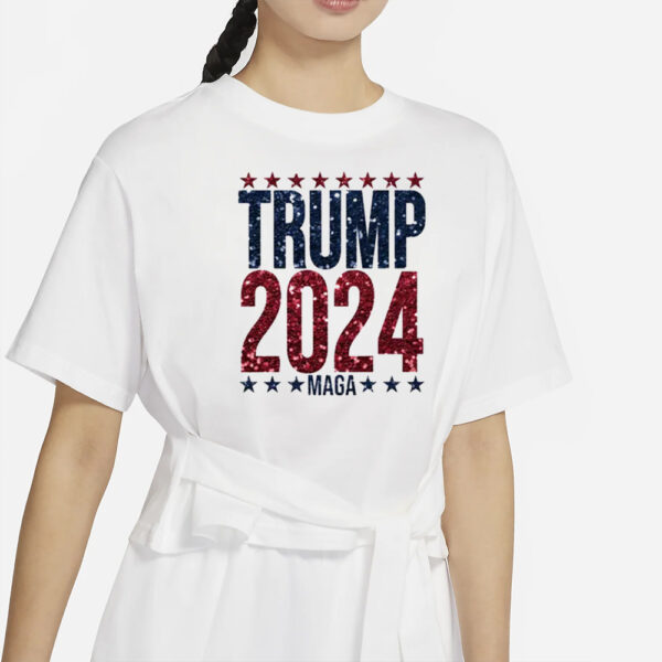 Trump 2024 MAGA Shirt, President Trump Shirt, Trump 2024 Shirt, MAGA Ladies T-Shirts1