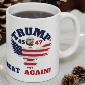 Trump 2024 Mug, Make America Great Again Save America Again Mugs1