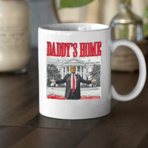 Trump 2024 Mug, Republican Gift, Daddy's Home Mug2