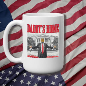 Trump 2024 Mug, Republican Gift, Daddy's Home Mug3