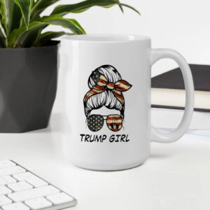 Trump 2024 Mug, Yes I'm A Trump Girl Mug